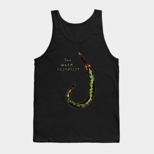 I'm a worm scientist Tank Top